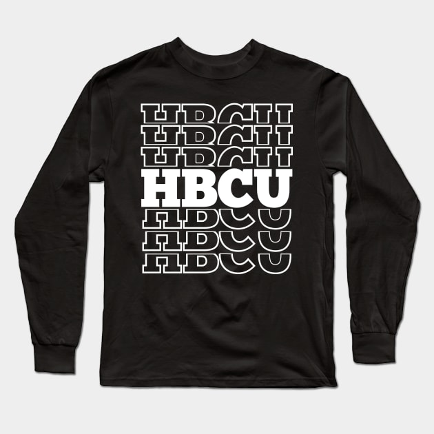 HBCU Stacked Student, Grad or Alumni Long Sleeve T-Shirt by blackartmattersshop